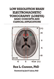 Low Resolution Brain Electromagnetic Tomography (LORETA): Basic Concepts and Clinical Applications